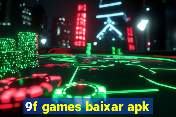 9f games baixar apk